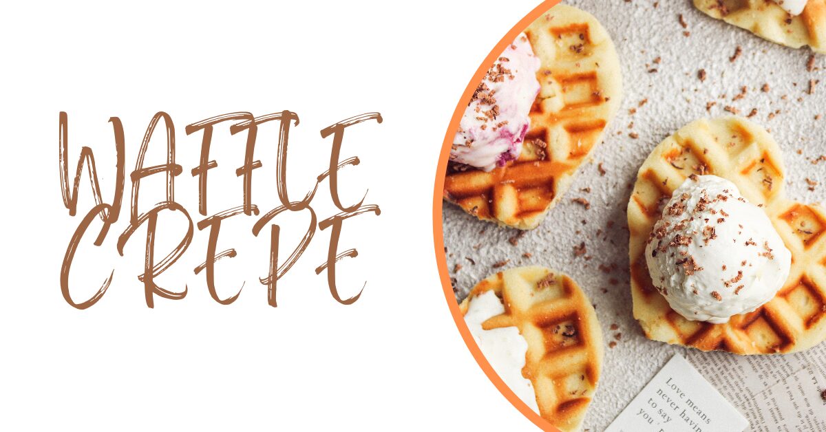 ワッフル・クレープ一覧